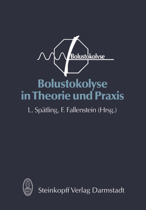 Bolustokolyse in Theorie und Praxis (e-bog) af -