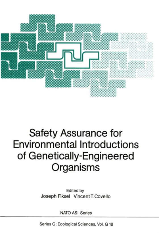 Safety Assurance for Environmental Introductions of Genetically-Engineered Organisms (e-bog) af -