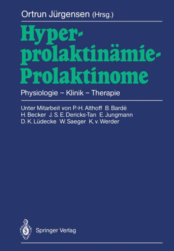 Hyperprolaktinämie — Prolaktinome (e-bog) af -