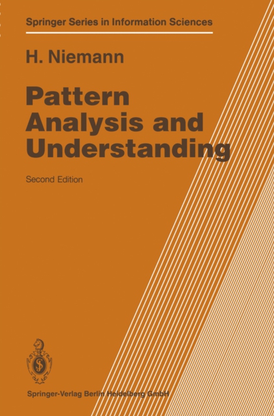 Pattern Analysis and Understanding (e-bog) af Niemann, Heinrich