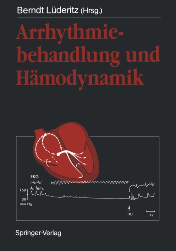 Arrhythmiebehandlung und Hämodynamik (e-bog) af -