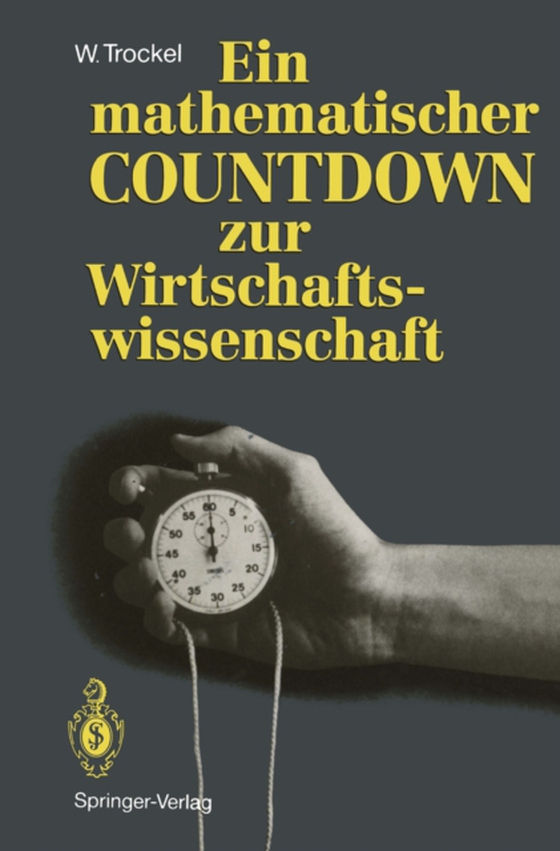 Ein mathematischer COUNTDOWN zur Wirtschaftswissenschaft