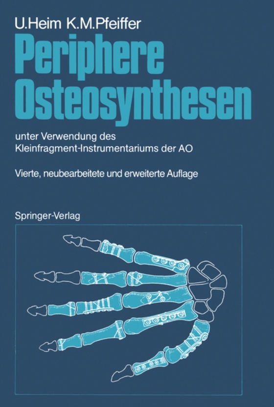 Periphere Osteosynthesen (e-bog) af Pfeiffer, Karl M.