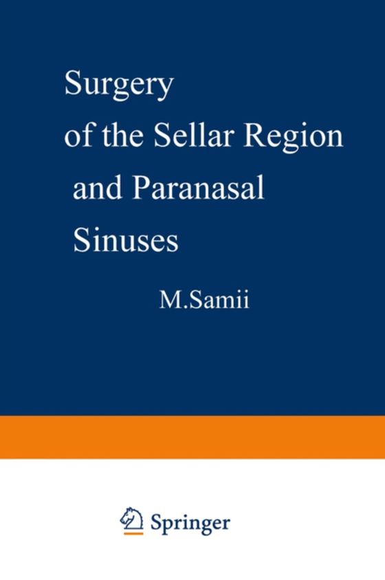 Surgery of the Sellar Region and Paranasal Sinuses (e-bog) af -