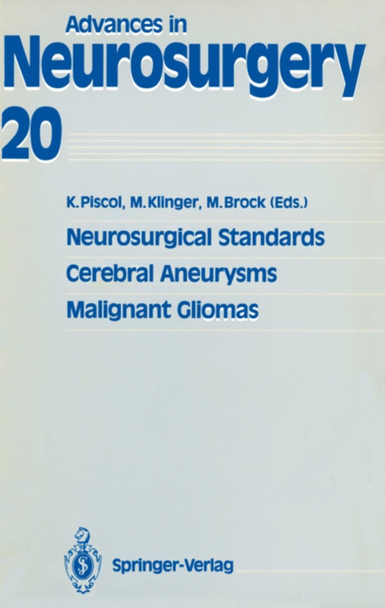 Neurosurgical Standards, Cerebral Aneurysms, Malignant Gliomas (e-bog) af -