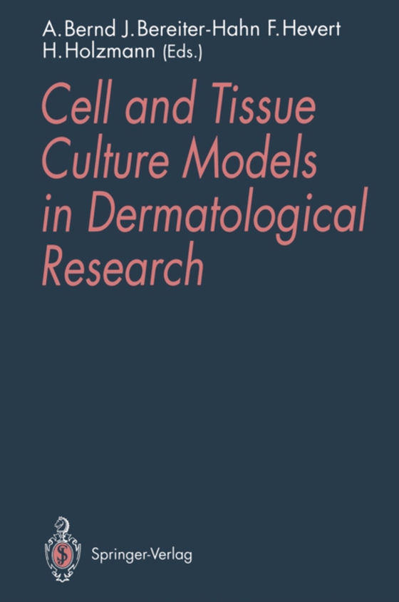 Cell and Tissue Culture Models in Dermatological Research (e-bog) af -