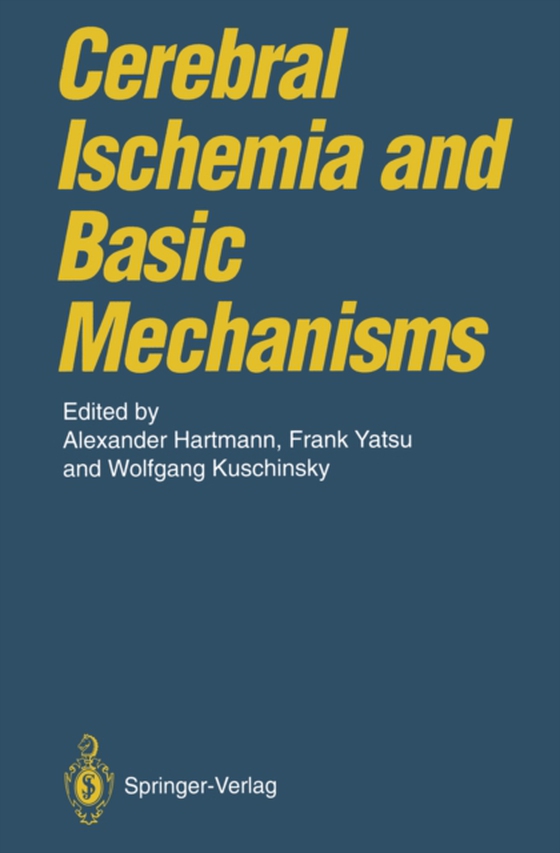 Cerebral Ischemia and Basic Mechanisms (e-bog) af -