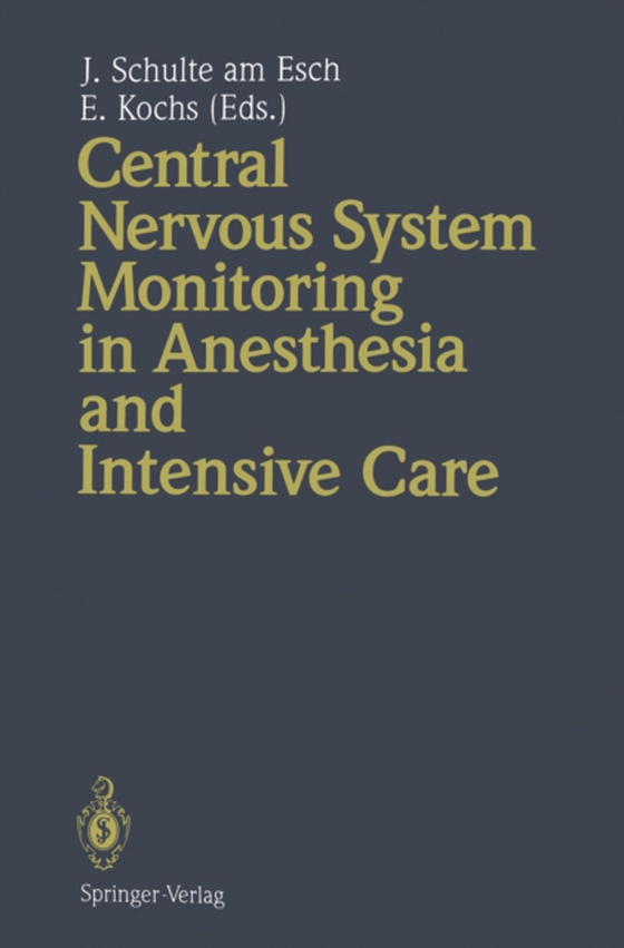 Central Nervous System Monitoring in Anesthesia and Intensive Care (e-bog) af -