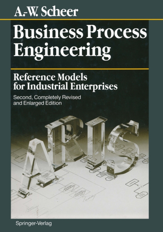 Business Process Engineering (e-bog) af Scheer, August-Wilhelm