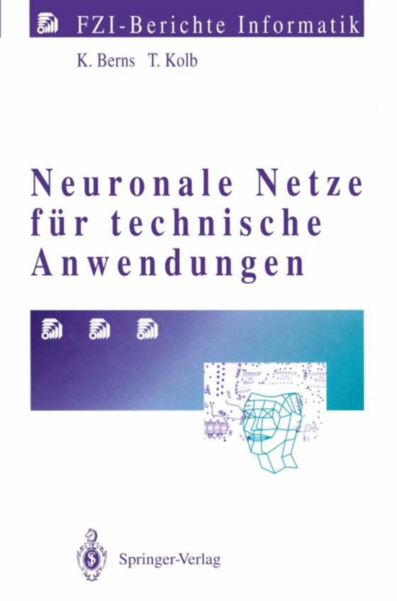 Neuronale Netze für technische Anwendungen (e-bog) af Kolb, Thorsten