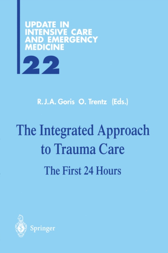 Integrated Approach to Trauma Care