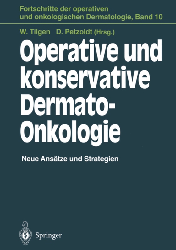 Operative und konservative Dermato-Onkologie (e-bog) af -