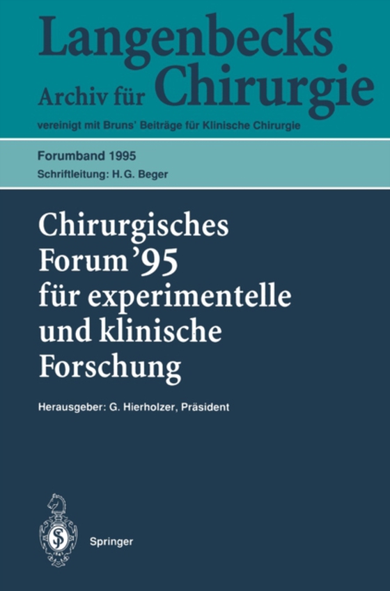 Chirurgisches Forum ’95 für experimentelle und klinische Forschung