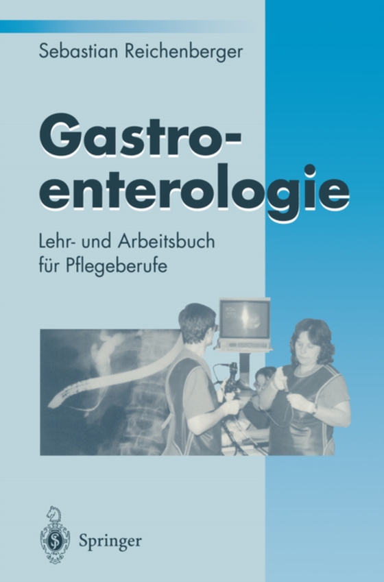 Gastroenterologie (e-bog) af Reichenberger, Sebastian