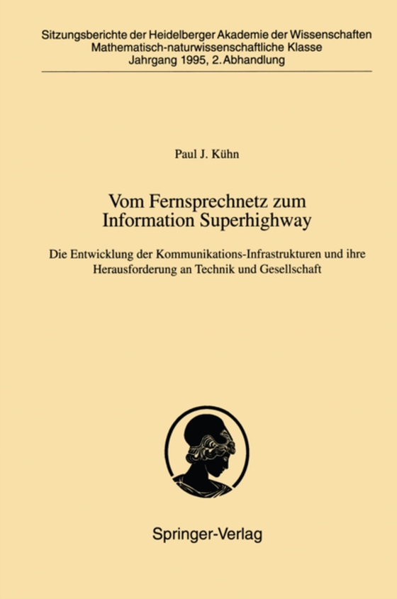 Vom Fernsprechnetz zum Information Superhighway (e-bog) af Kuhn, P.J.