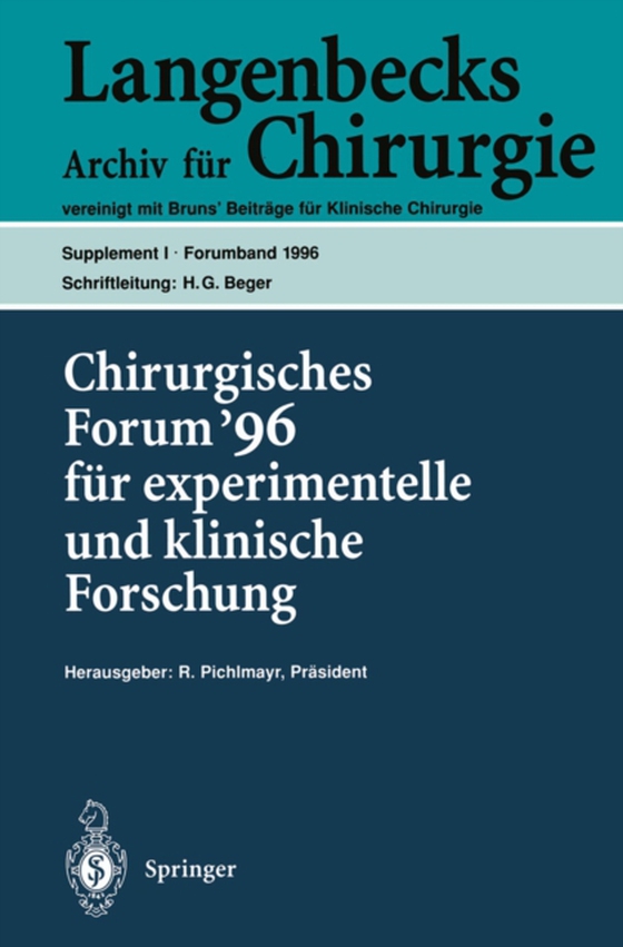 Chirurgisches Forum ’96 fur experimentelle und klinische Forschung