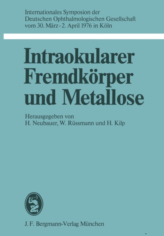 Intraokularer Fremdkörper und Metallose (e-bog) af -