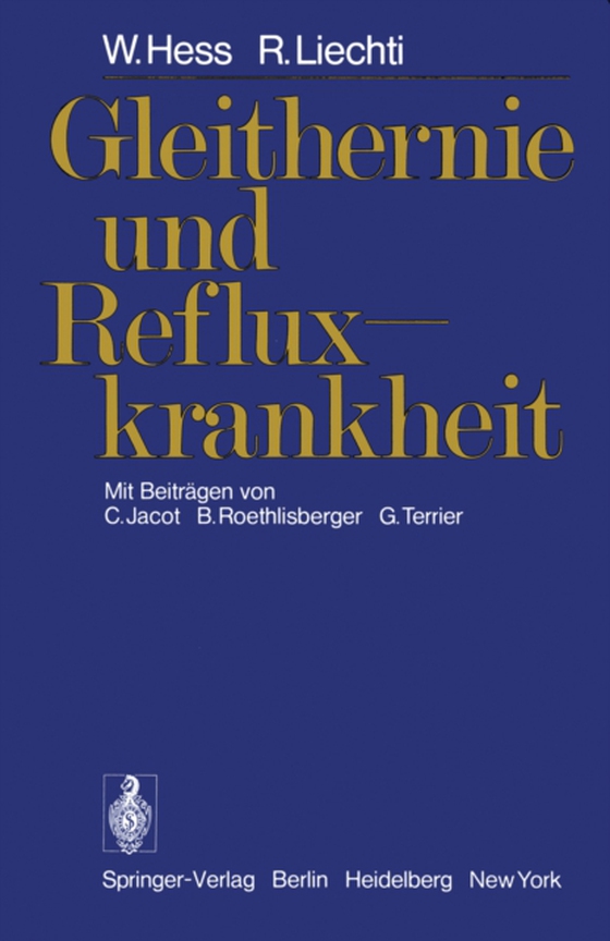 Gleithernie und Refluxkrankheit (e-bog) af Liechti, R.