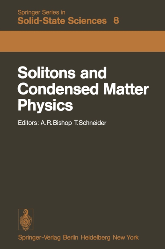 Solitons and Condensed Matter Physics (e-bog) af -