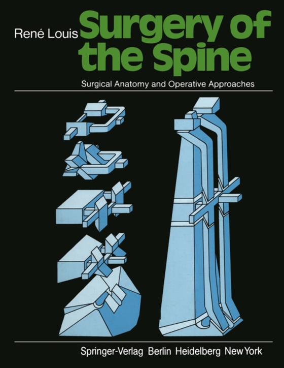 Surgery of the Spine (e-bog) af Louis, R.