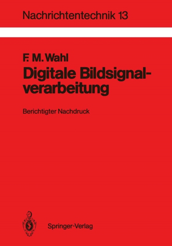 Digitale Bildsignalverarbeitung (e-bog) af Wahl, Friedrich