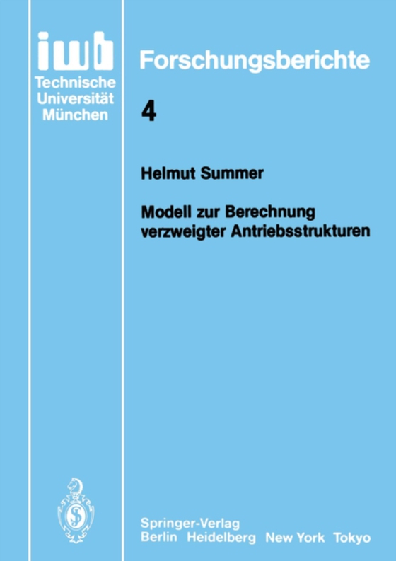 Modell zur Berechnung verzweigter Antriebsstrukturen (e-bog) af Summer, Helmut