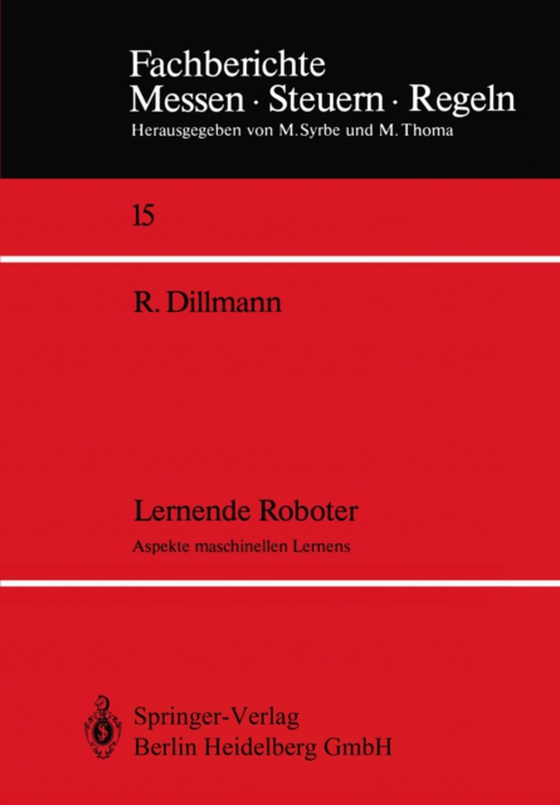 Lernende Roboter (e-bog) af Dillmann, Rudiger