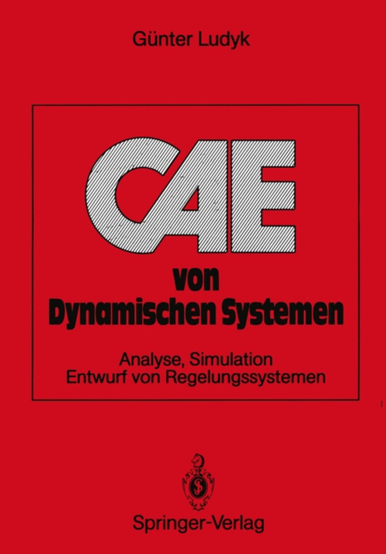 CAE von Dynamischen Systemen (e-bog) af Ludyk, Gunter