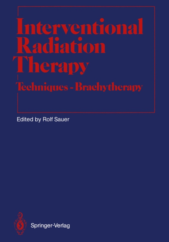 Interventional Radiation Therapy (e-bog) af -