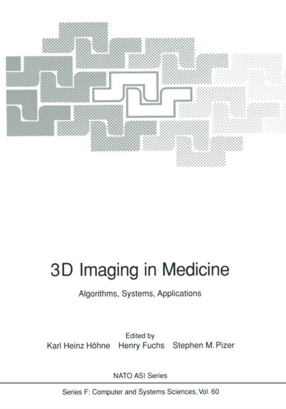 3D Imaging in Medicine (e-bog) af -