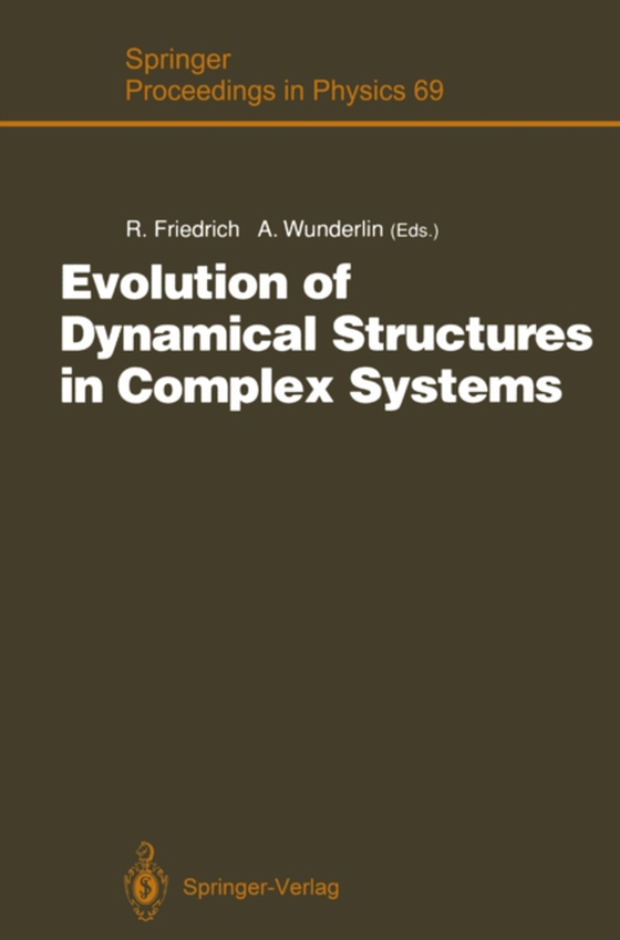 Evolution of Dynamical Structures in Complex Systems (e-bog) af -