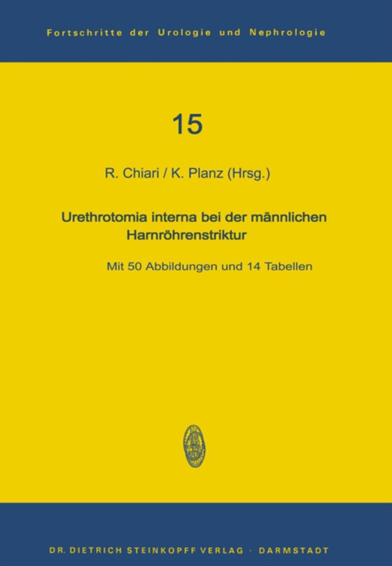 Urethrotomia interna bei der männlichen Harnröhrenstriktur (e-bog) af -