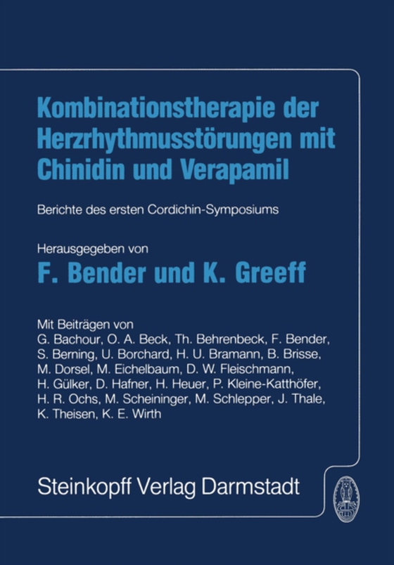 Kombinationstherapie der Herzrhytmusstörungen mit Chinidin und Verapamil (e-bog) af -