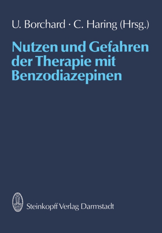 Nutzen und Gefahren der Therapie mit Benzodiazepinen (e-bog) af Haring, C.