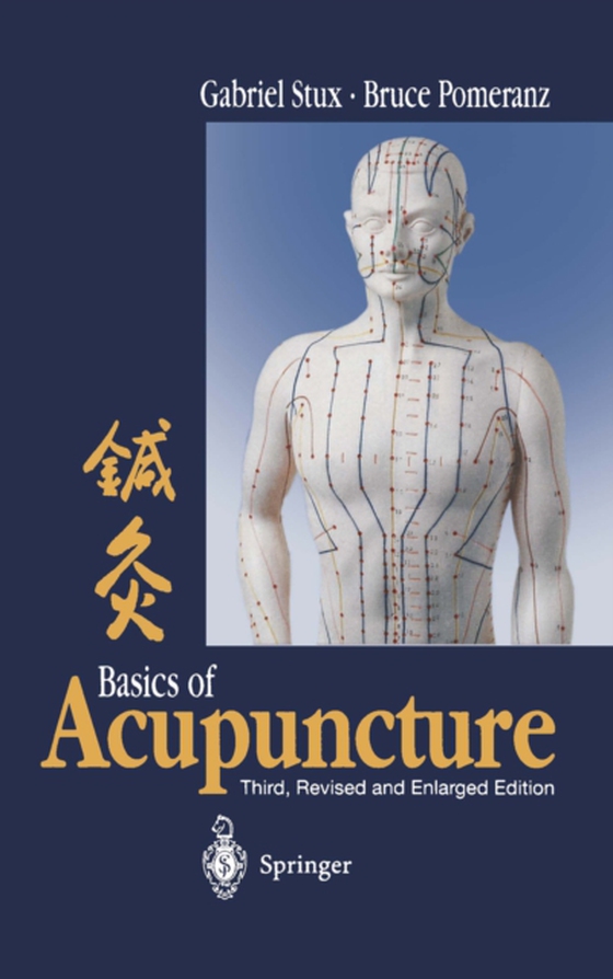 Basics of Acupuncture (e-bog) af Stux, Gabriel