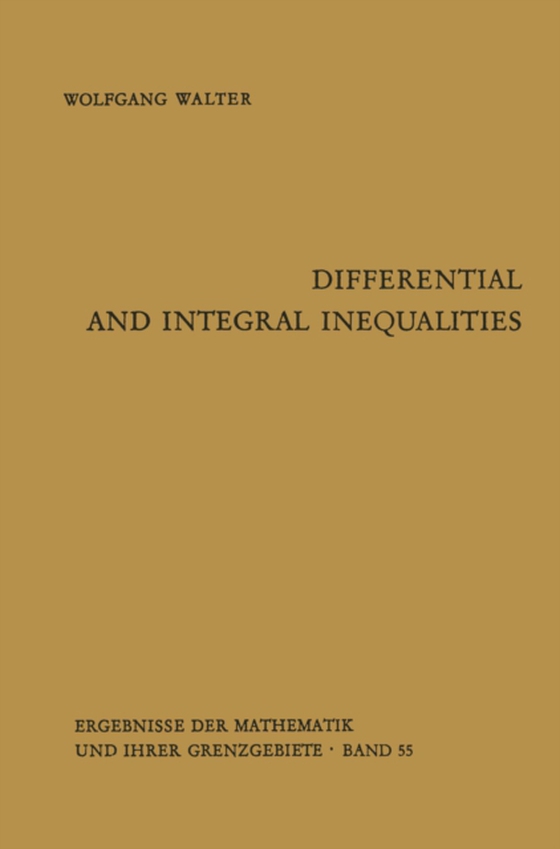 Differential and Integral Inequalities (e-bog) af Walter, Wolfgang