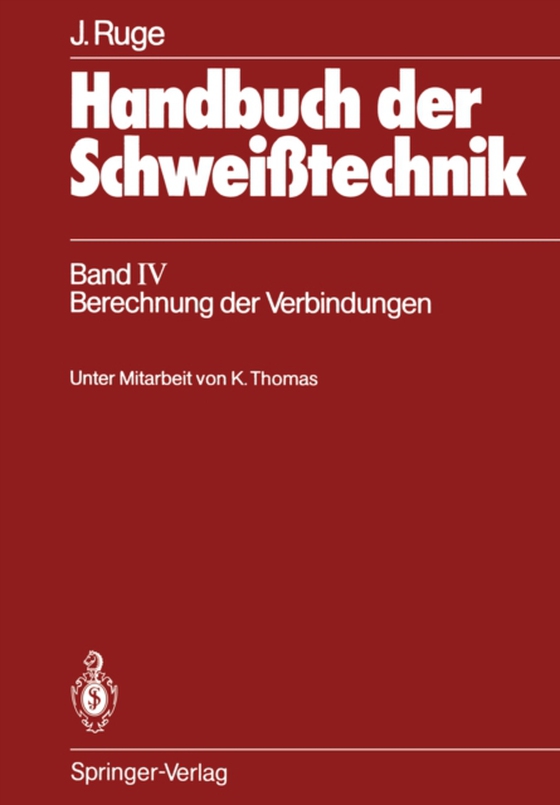 Handbuch der Schweißtechnik (e-bog) af Ruge, Jurgen