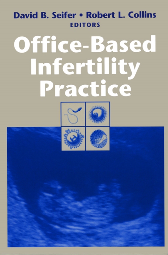 Office-Based Infertility Practice (e-bog) af -