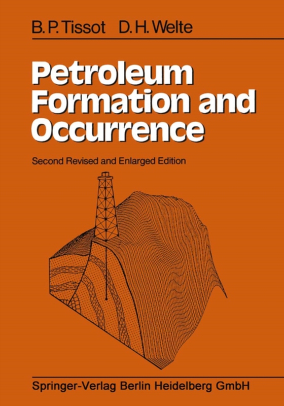 Petroleum Formation and Occurrence (e-bog) af Welte, D.H.