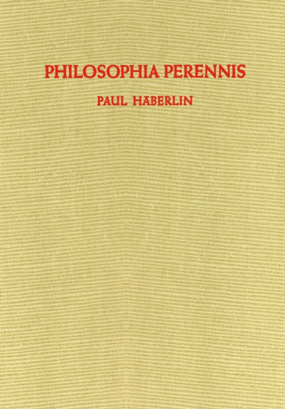 Philosophia Perennis (e-bog) af Haberlin, Paul