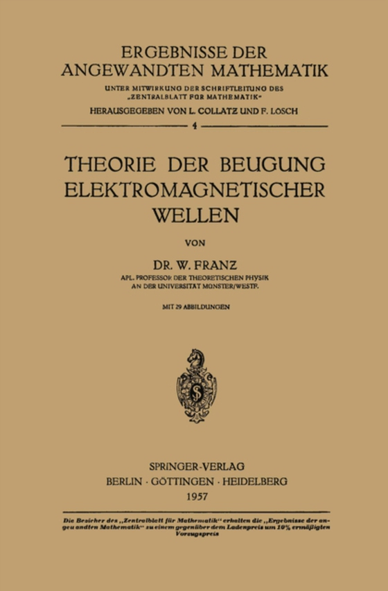 Theorie der Beugung Elektromagnetischer Wellen