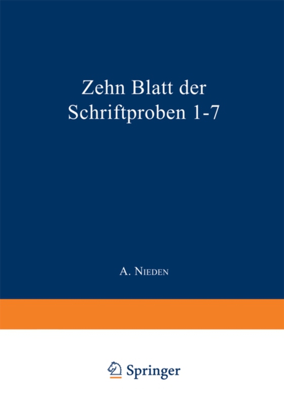 Zehn Blatt der Schriftproben 1–7 (e-bog) af Nieden, A.