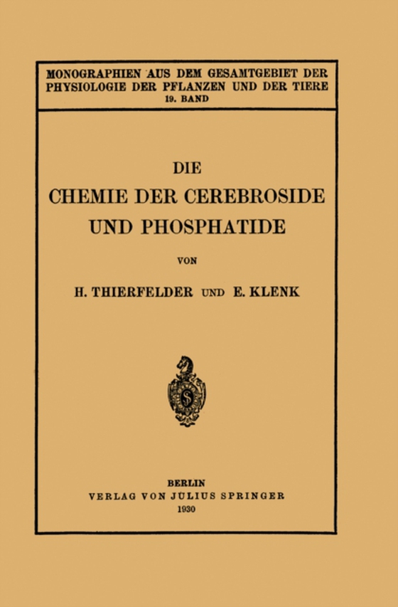 Die Chemie der Cerebroside und Phosphatide (e-bog) af Klenk, E.