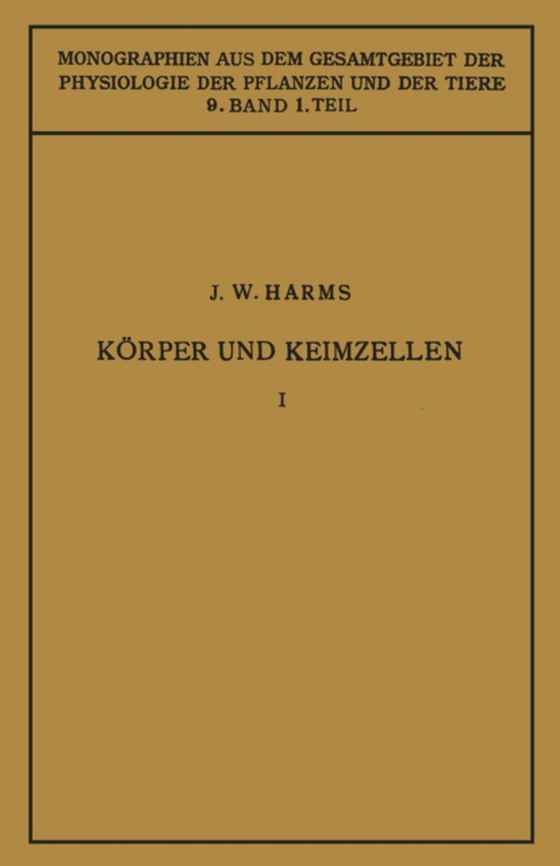 Körper und Keimzellen (e-bog) af Harms, Jurgen W.