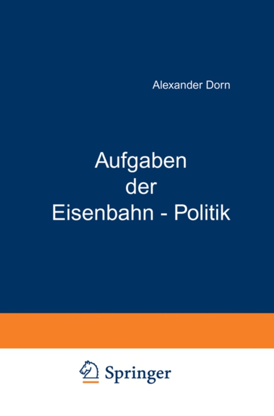 Aufgaben der Eisenbahn - Politik (e-bog) af Wiedenfeld, Kurt