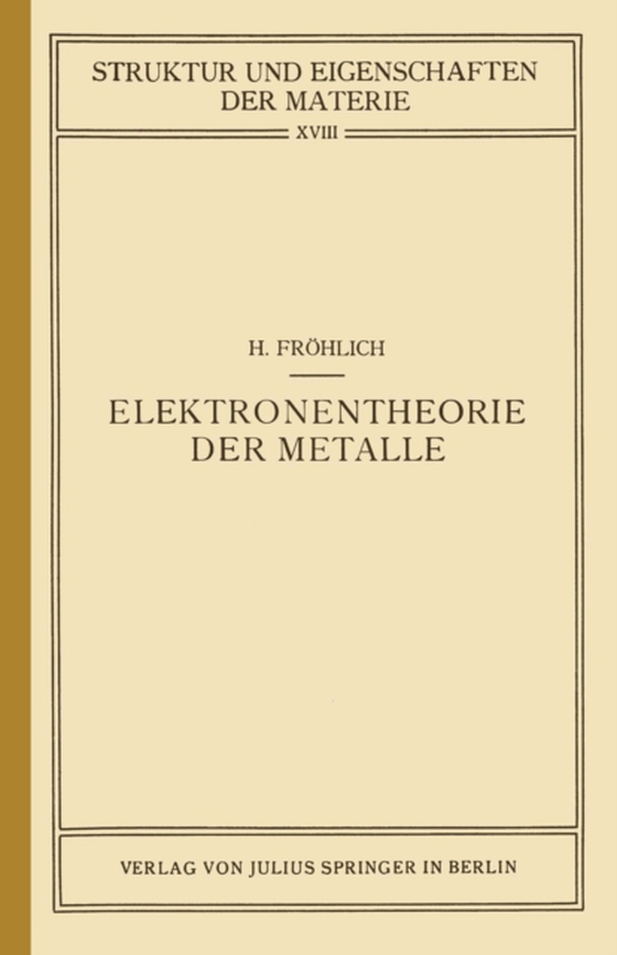 Elektronentheorie der Metalle (e-bog) af Frohlich, Herbert