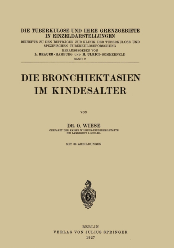 Die Bronchiektasien im Kindesalter