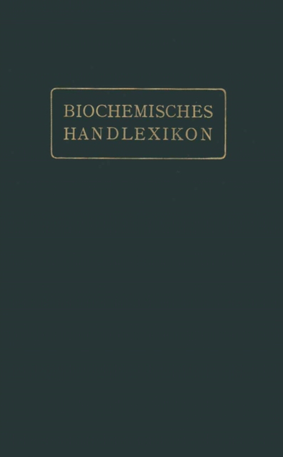 Biochemisches Handlexikon (e-bog) af Zemplen, Geza