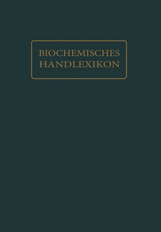 Biochemisches Handlexikon