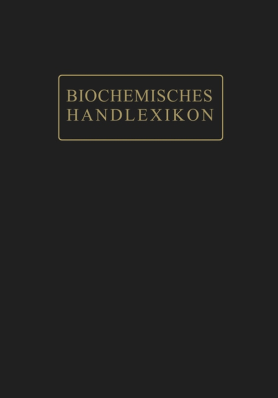 Biochemisches Handlexikon (e-bog) af Sickel, Hans